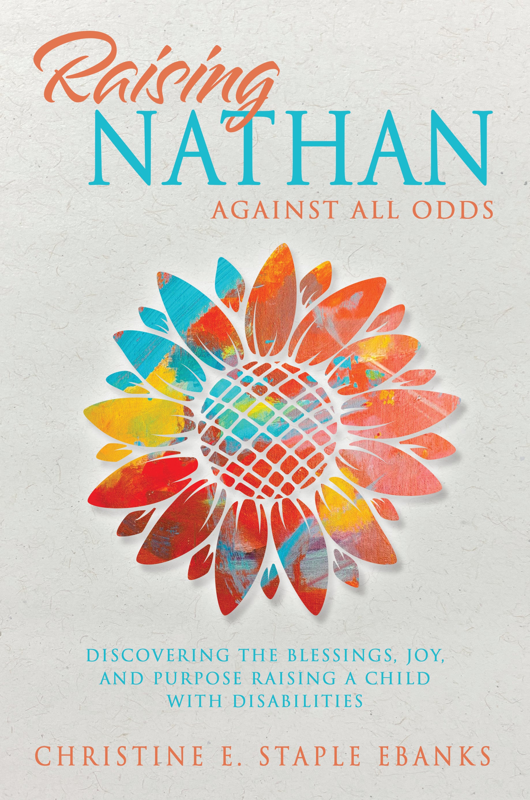 Raising Nathan Against All Odds